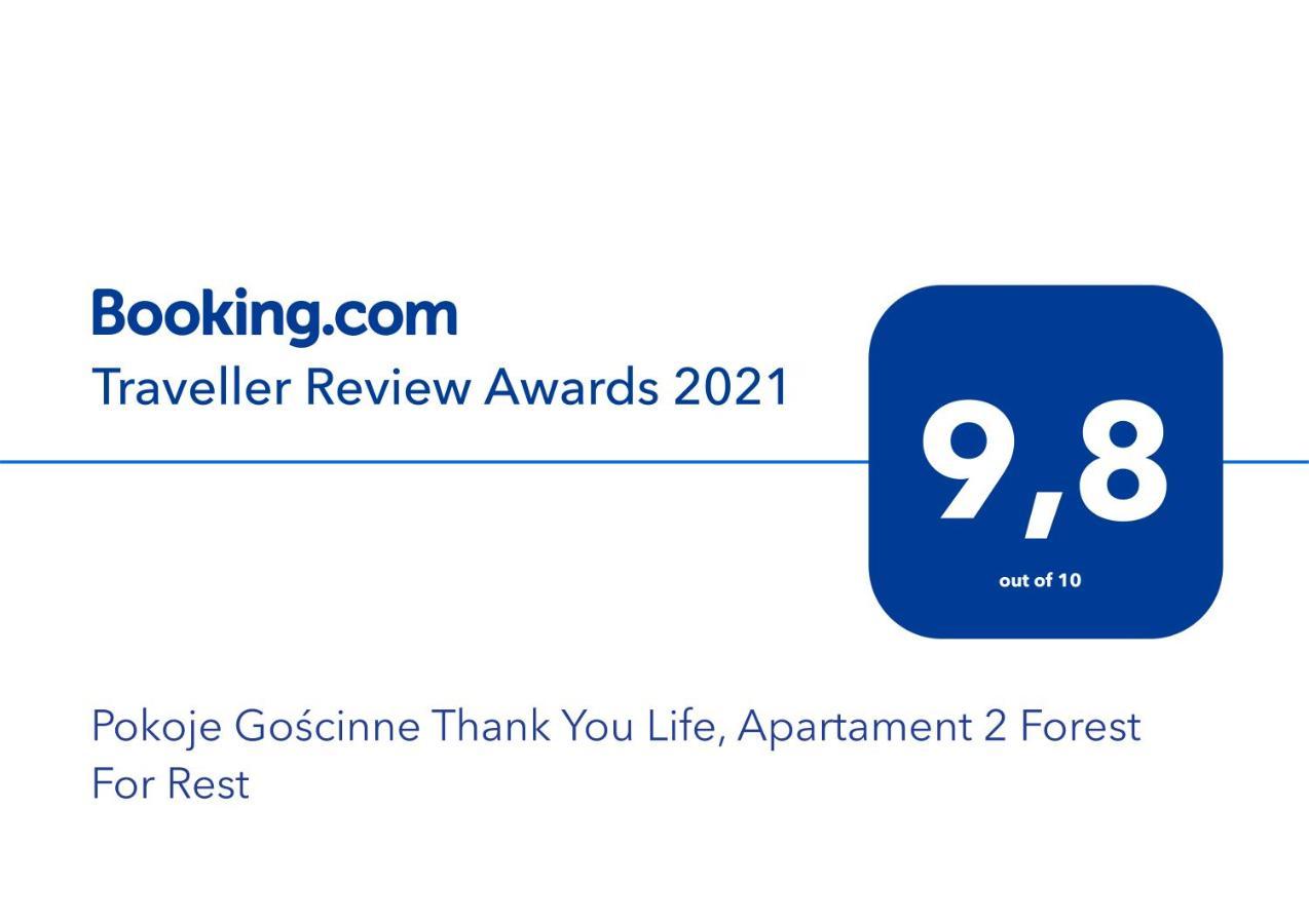 Pokoje Goscinne Thank You Life, Apartament 2 Forest For Rest 比斯 外观 照片